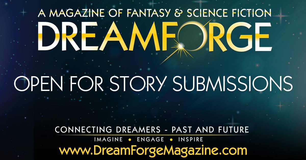 Dreamforge is Open for Submissions