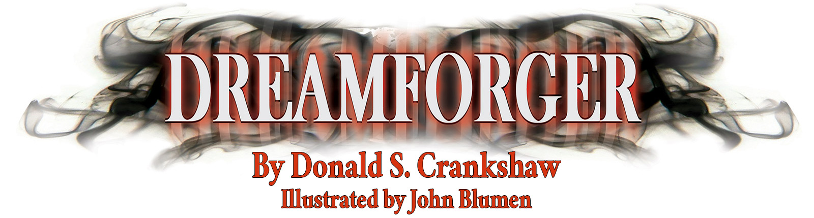 Dreamforger by Donald S. Crankshaw