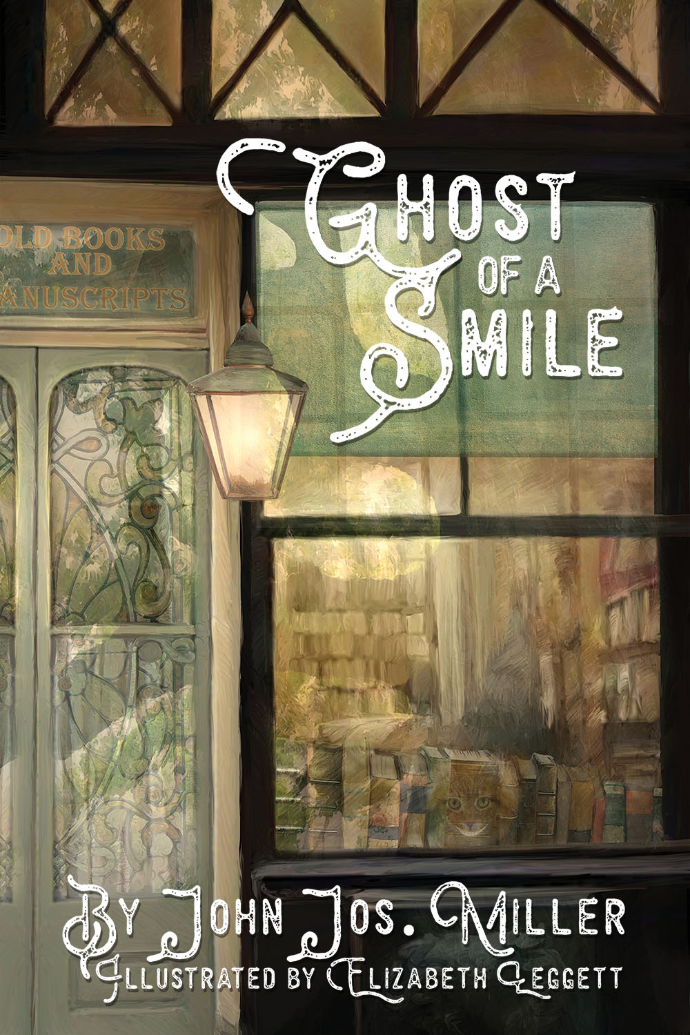The Ghost of a Smile by John Jos. Miller