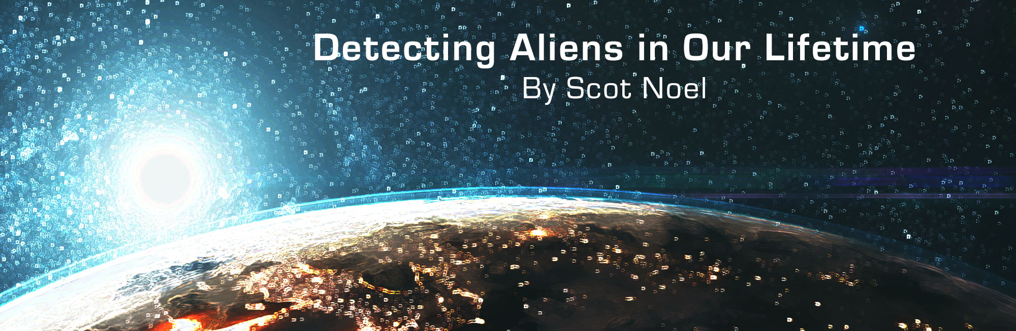 Detecting Aliens in our Lifetime