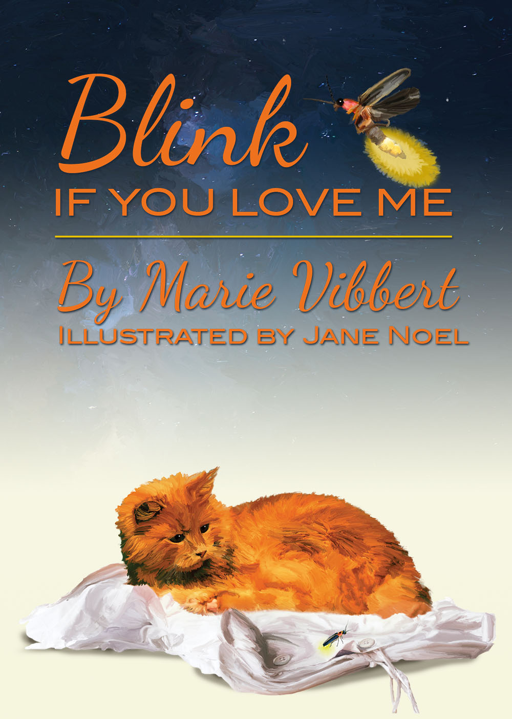 Blink if You Love Me, By Marie Vibbert