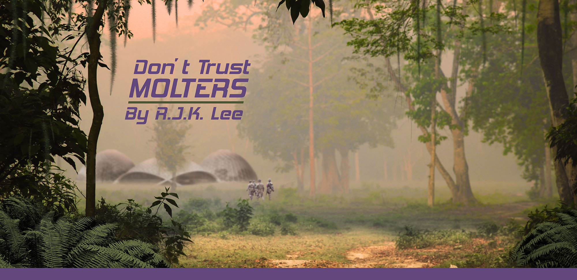 Don't Trust Molters, by R.J.K. Lee