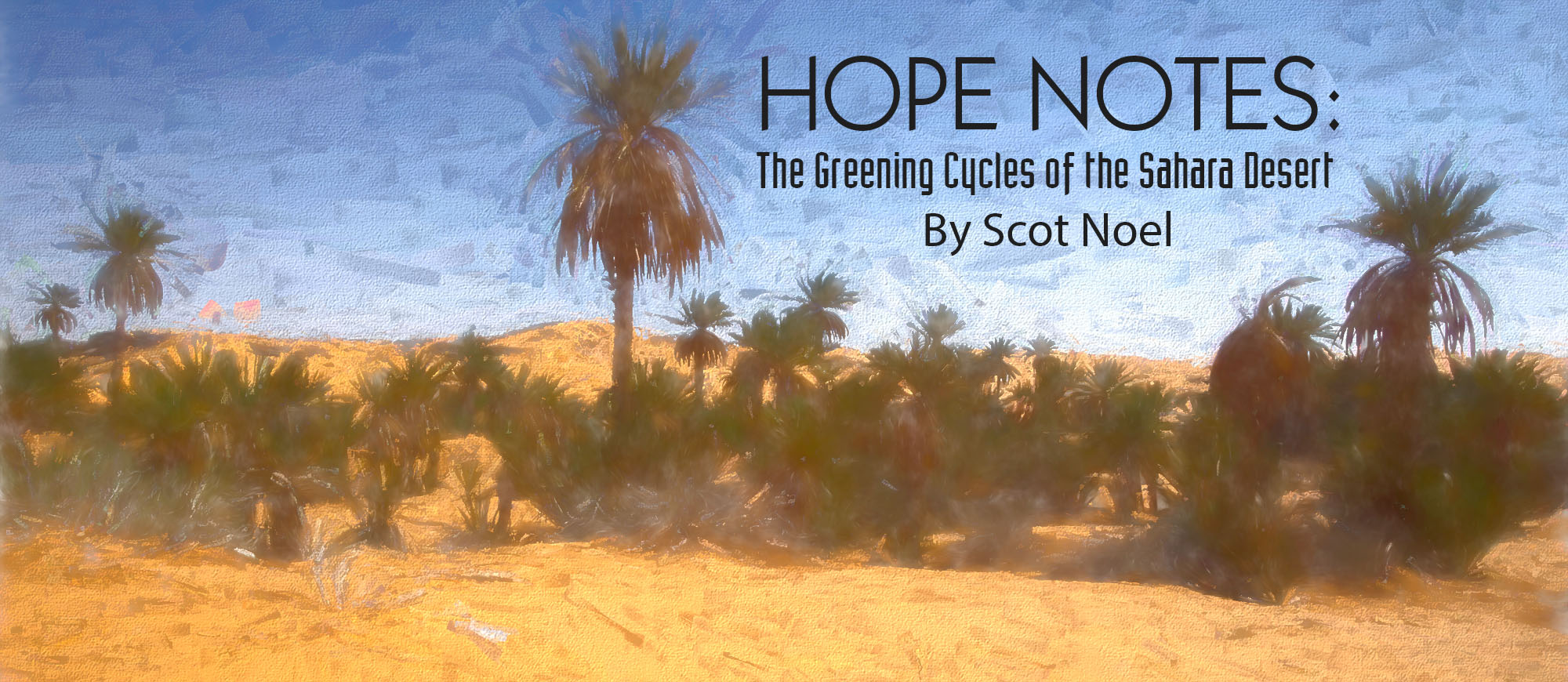 The Greening Cycles of the Sahara Desert