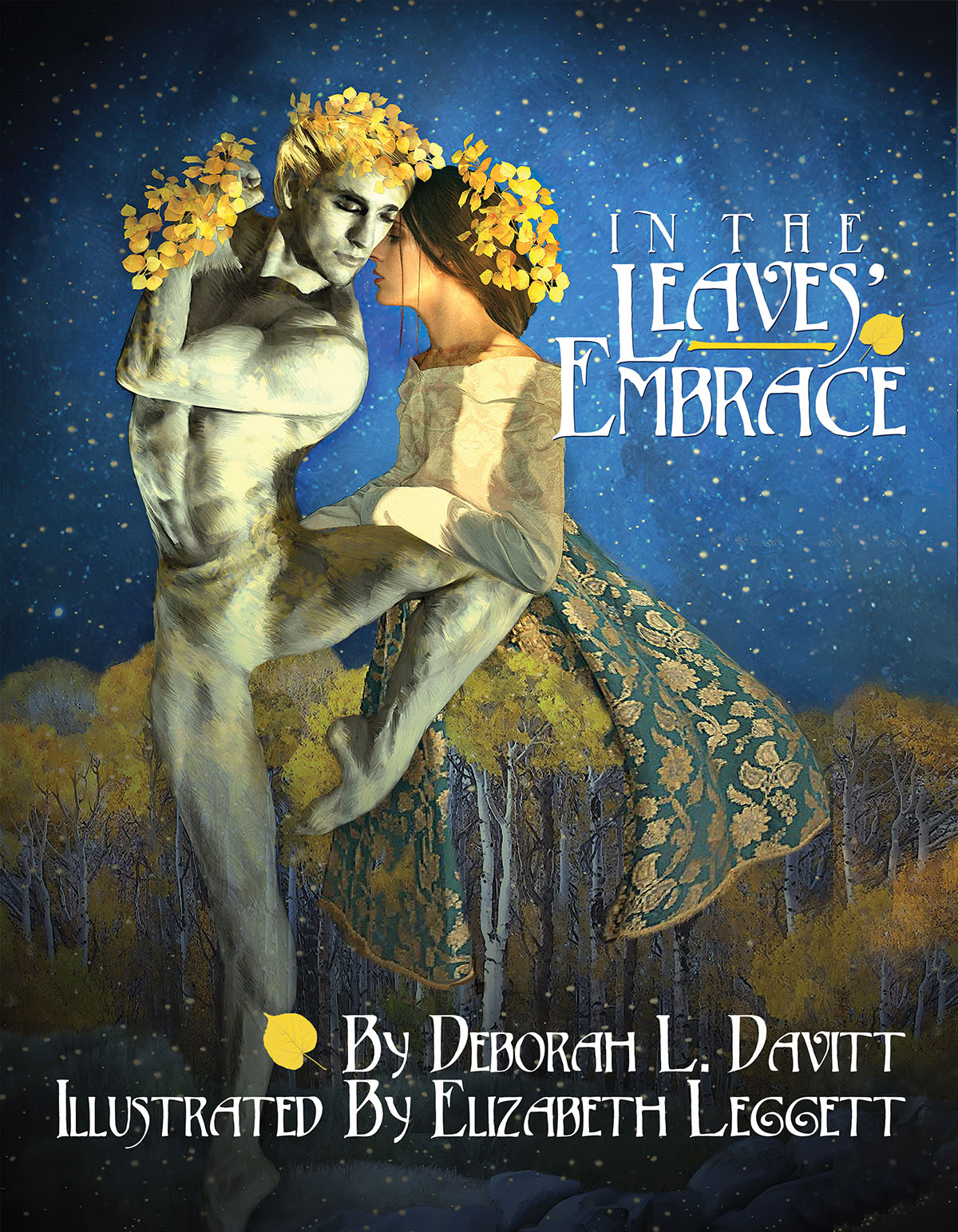 In the Leaves’ Embrace, by Deborah L. Davitt, Illustrated by Elizabeth Leggett