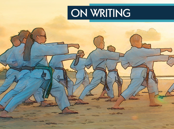 Writing as a Martial Art