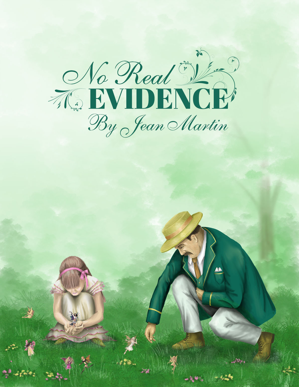 No Real Evidence by Jean Martin