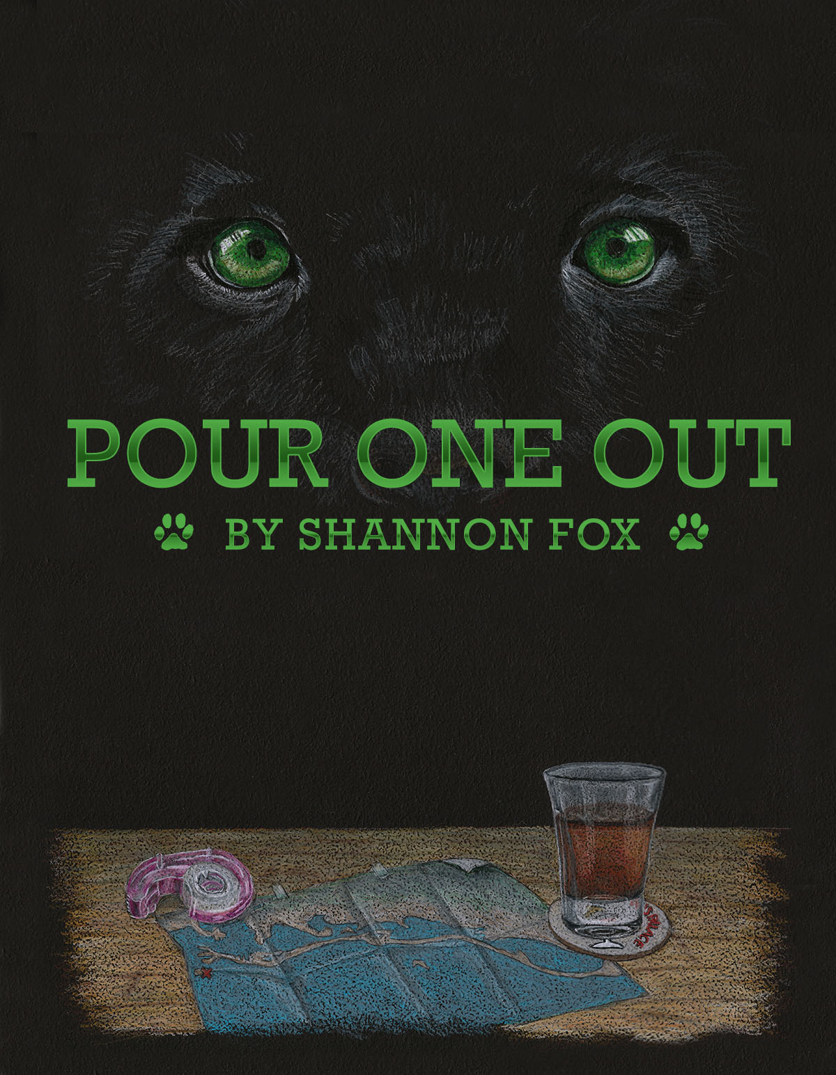 Pour One Out by Shannon Fox