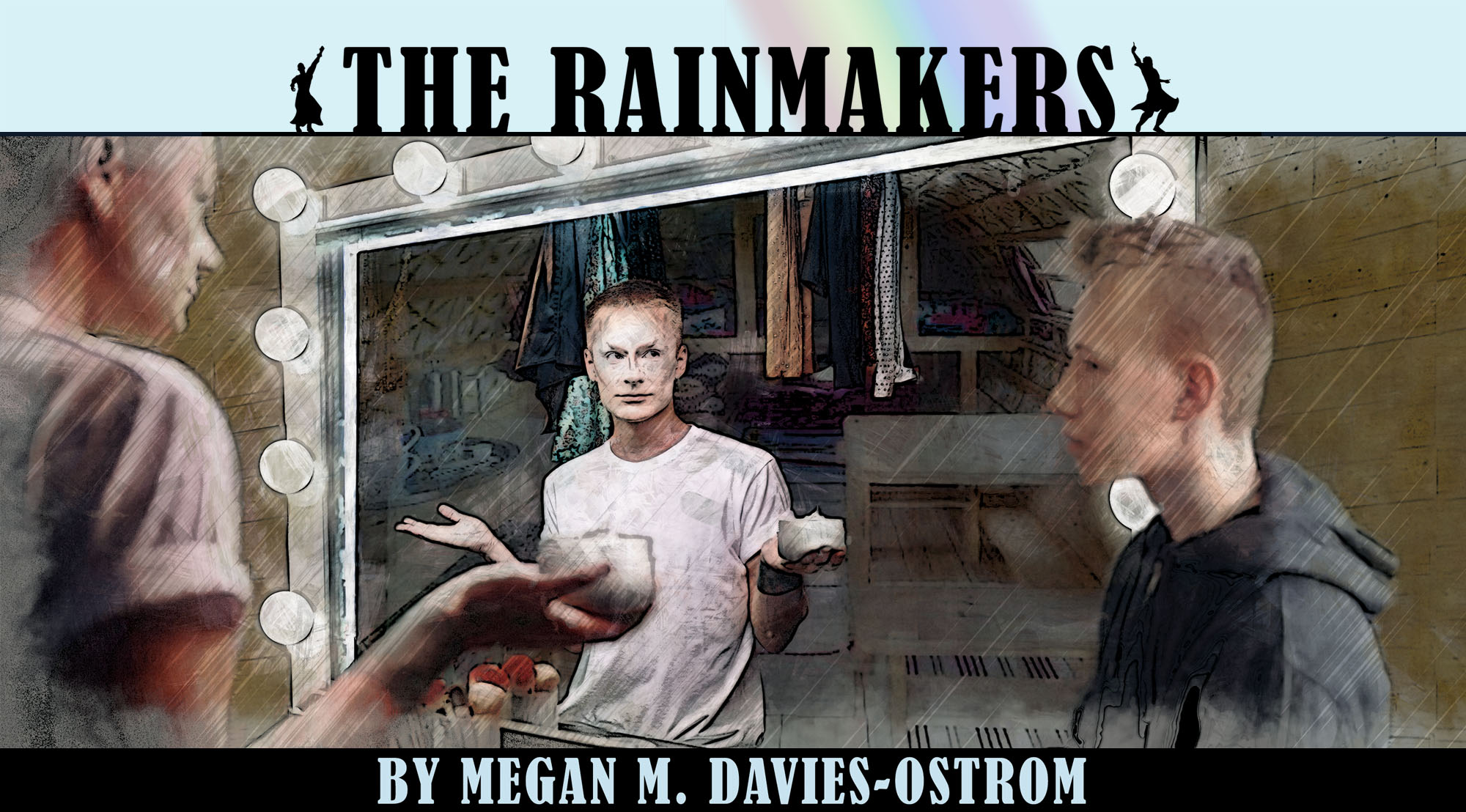 The Rainmakers by Megan M. Davies-Ostrom