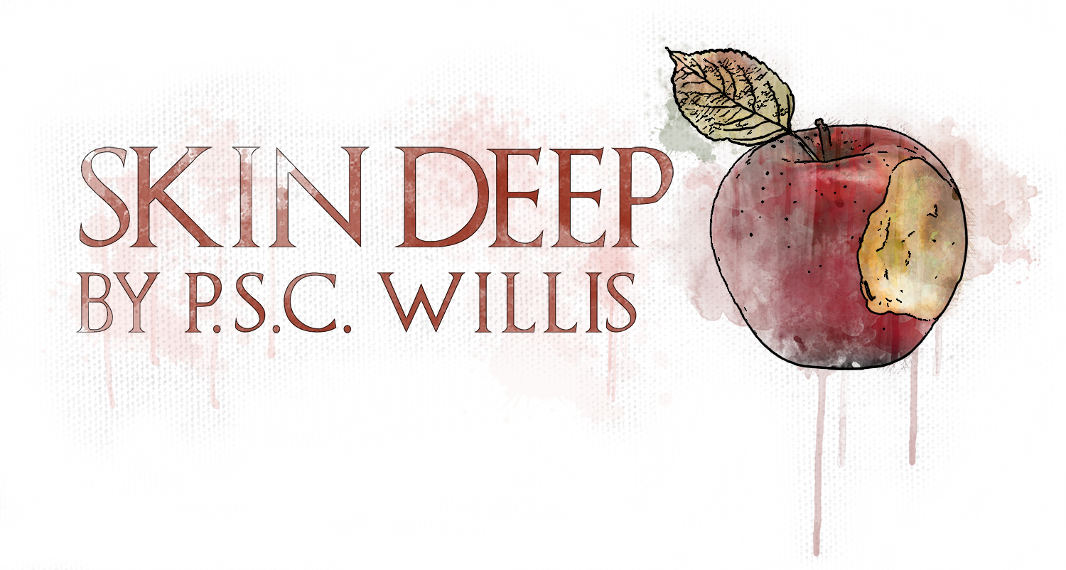 Skin Deep, by P.S.C. Willis
