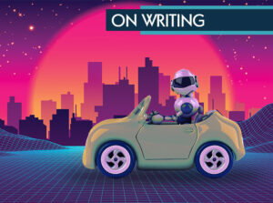 Wulf Moon's Super Secrets: Driving to the Story