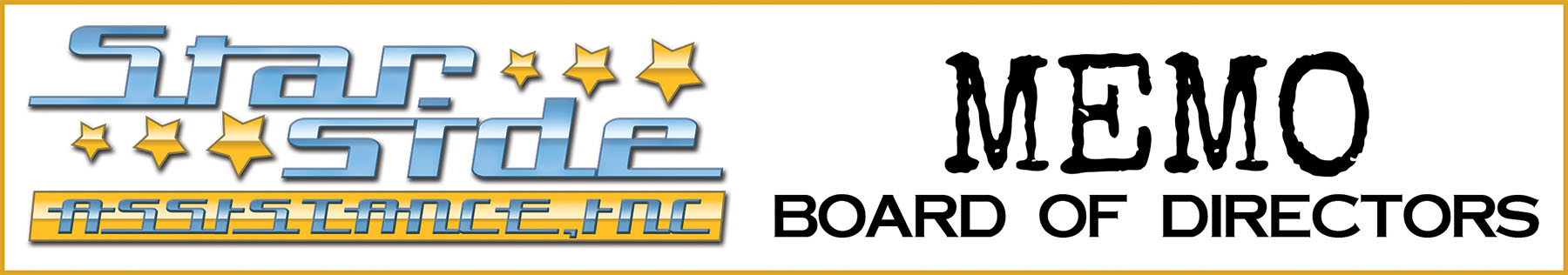 Starside Assistance Memo Board of Directors