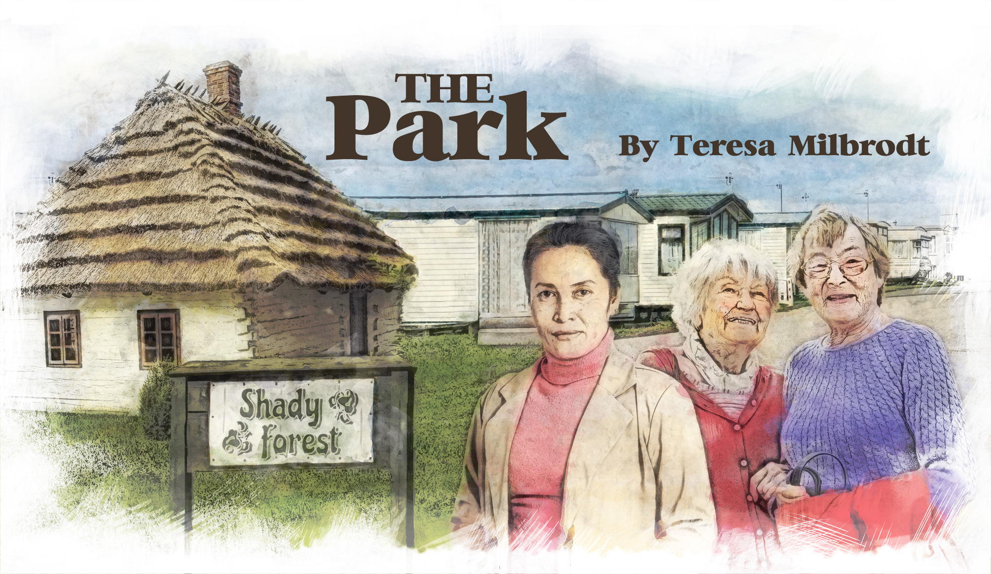 The Park by Teresa Milbrodt