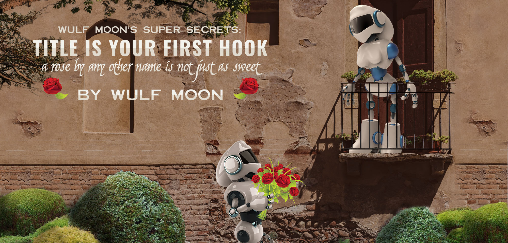 Wulf Moon's SUPER SECRETS: Title is Your First Hook