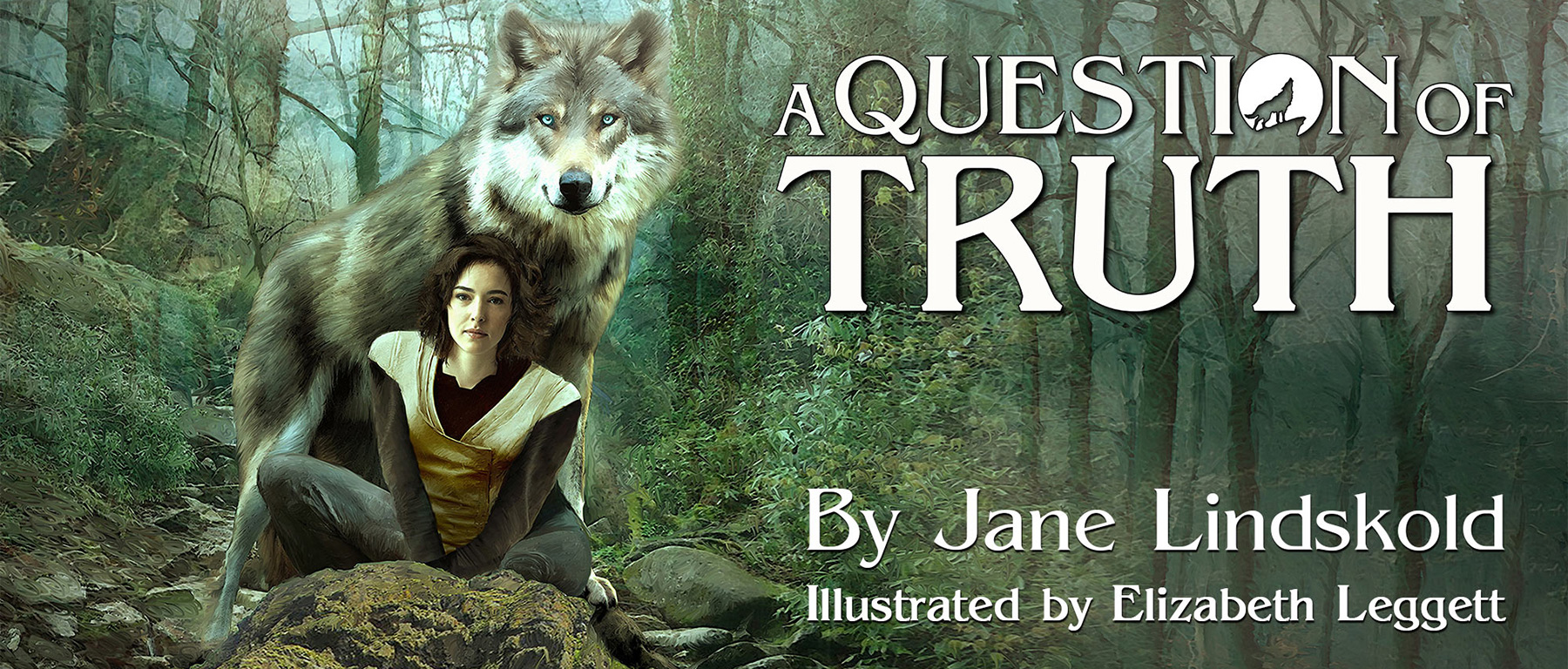 A Question of Truth by Jane Lindskold