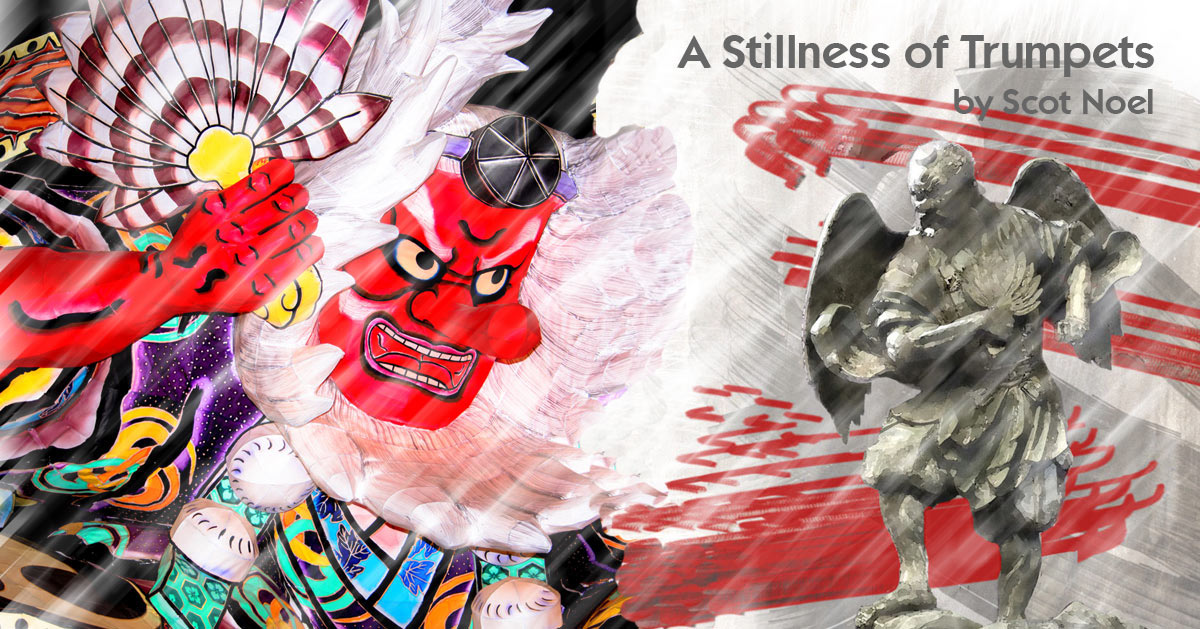 A Stillness of Trumpets by Scot Noel