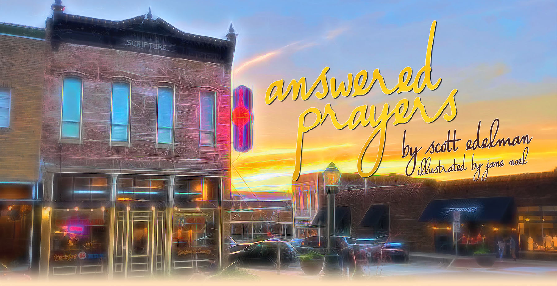 Answered Prayers by Scott Edelman