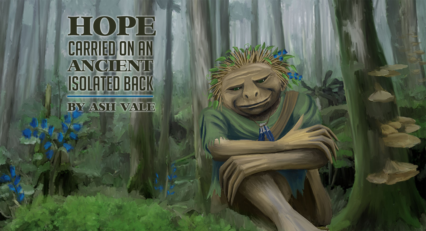 Hope Carried on an Ancient, Isolated Back by Ash Vale