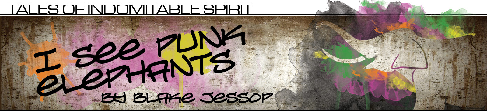 I See Punk Elephants by Blake Jessop