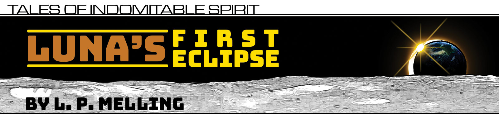 Luna's First Eclipse by L. P. Melling
