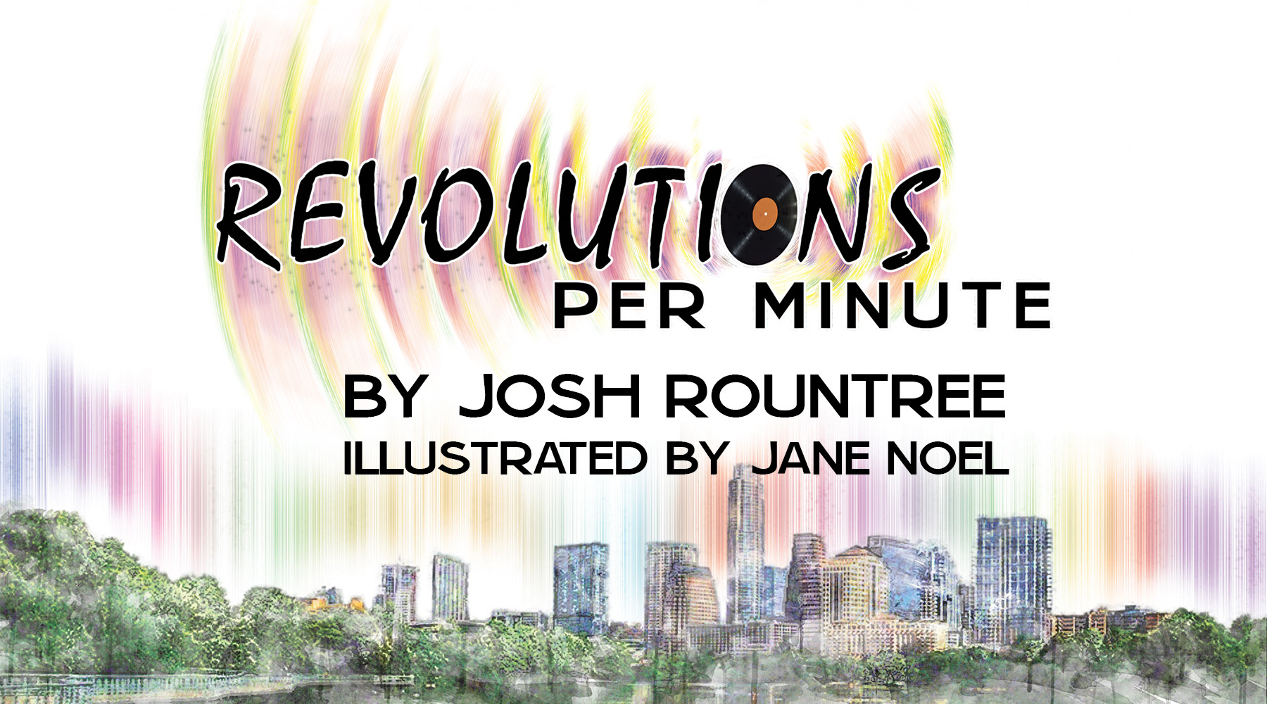 Revolutions Per Minute by Josh Rountree