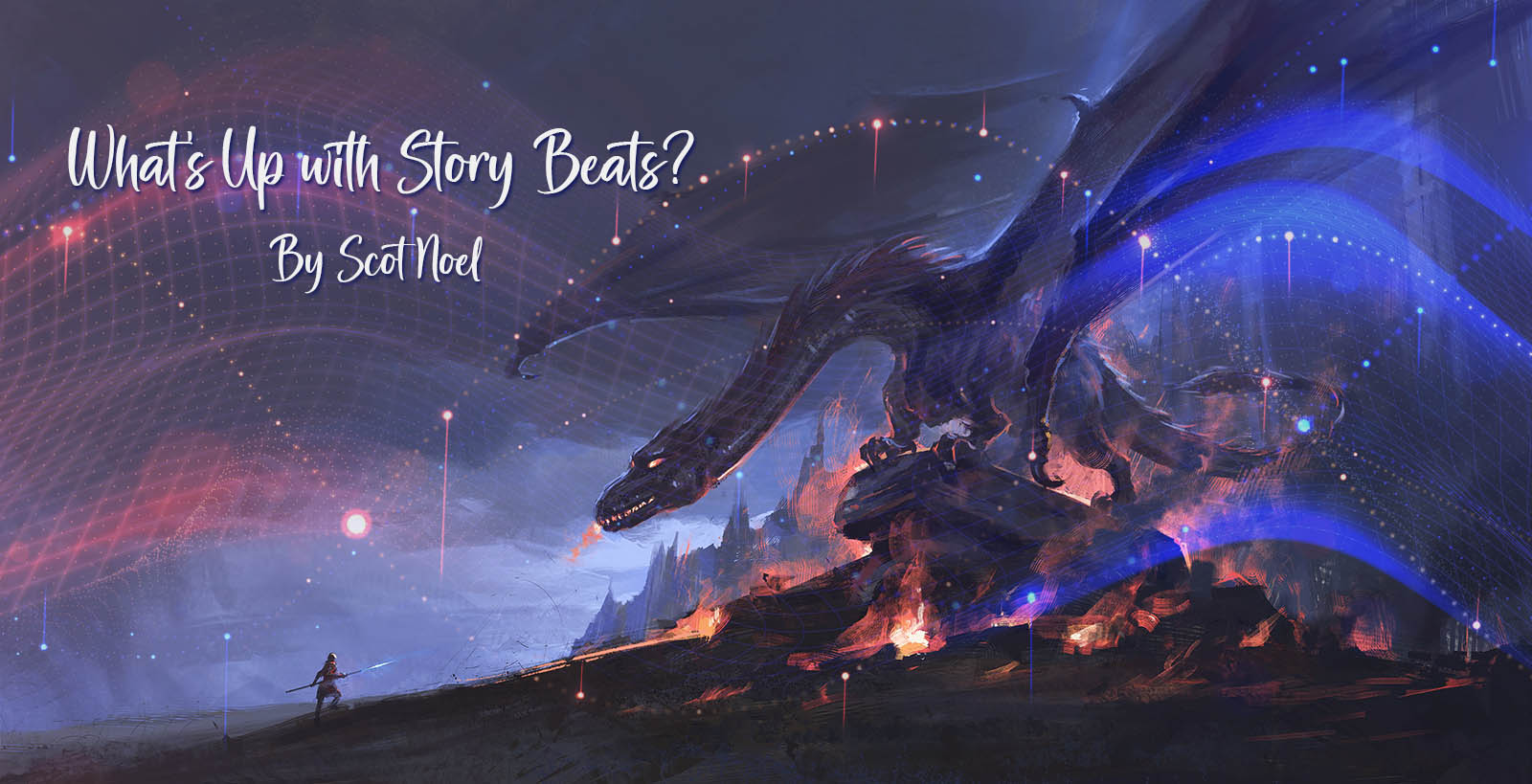 What's Up With Story Beats? by Scot Noel