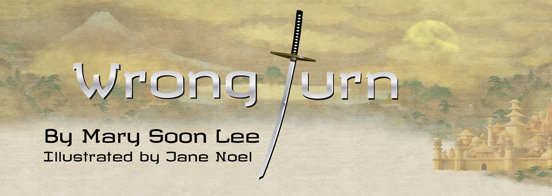 Wrong Turn by Mary Soon Lee